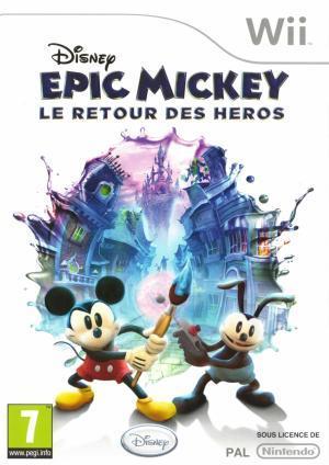 [Disney Epic Mickey: Le Retour Des Héros]
